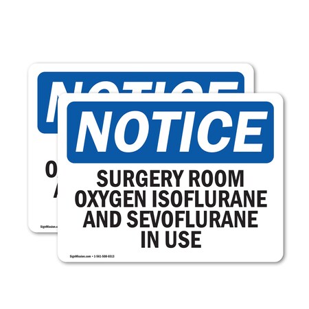 Signmission Surgery Room Oxygen In Use, 24 in W x Rectangle, Vinyl Decal OS-2PACK-NS-D-1824-L-18511